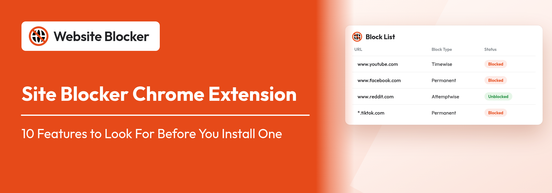 Site Blocker Chrome Extension: 10 features to look for before you install one